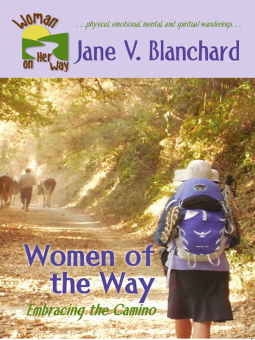 Title details for Women of the Way by Jane V. Blanchard - Available